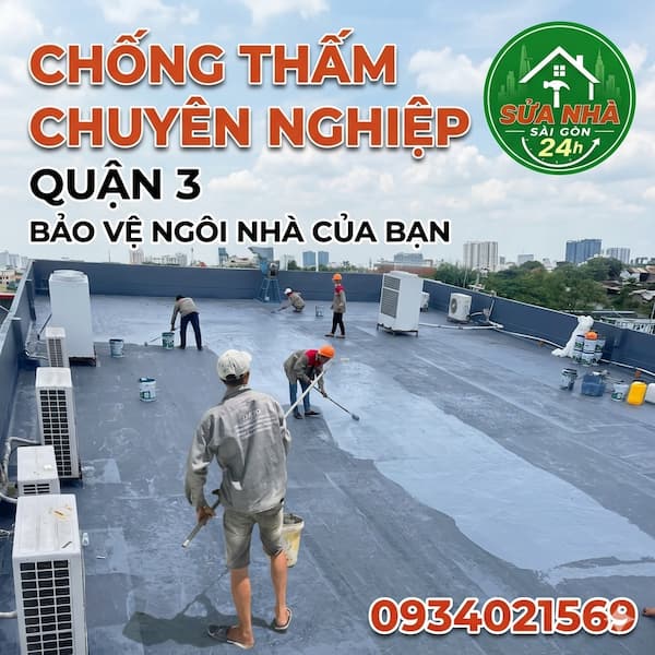 Dịch vụ chống thấm quận 3