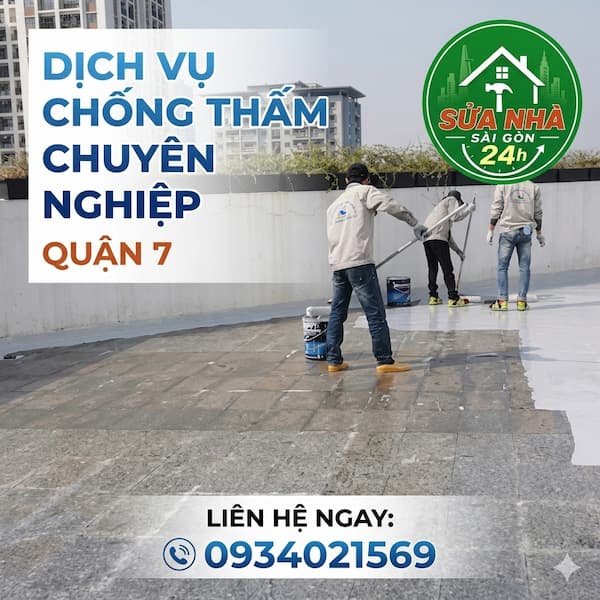 Dịch vụ chống thấm tại quận 7 tphcm