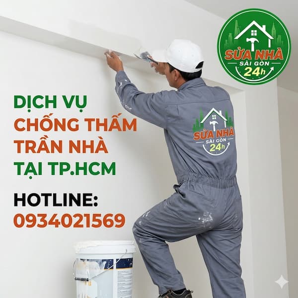 Dịch vụ chống thấm trần nhà bị thấm nước tại TPHCM