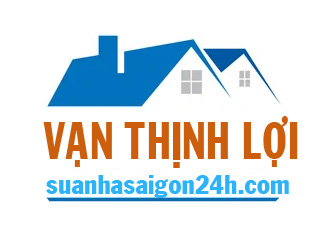 Sửa Nhà TPHCM | Sửa Nhà Giá Rẻ – Trọn Gói – Vạn Thịnh Lợi
